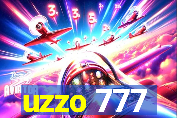 uzzo 777